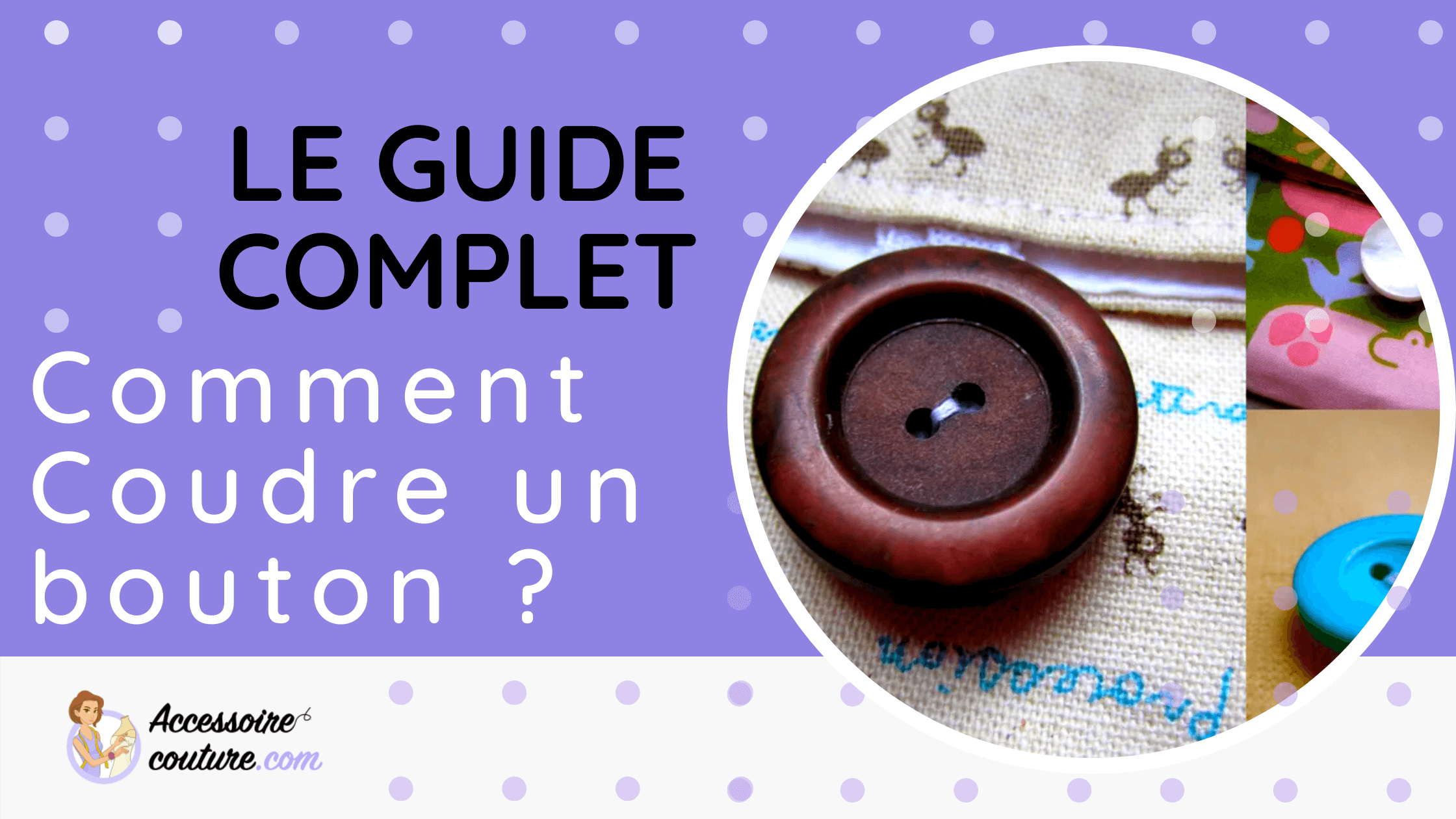 Comment Coudre Un Bouton Accessoire Couture Accessoirecouture