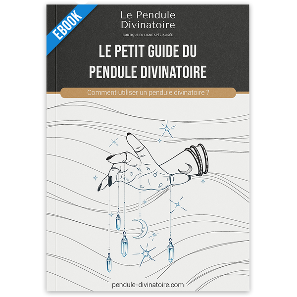 Le Petit Guide Pratique Le Pendule Divinatoire