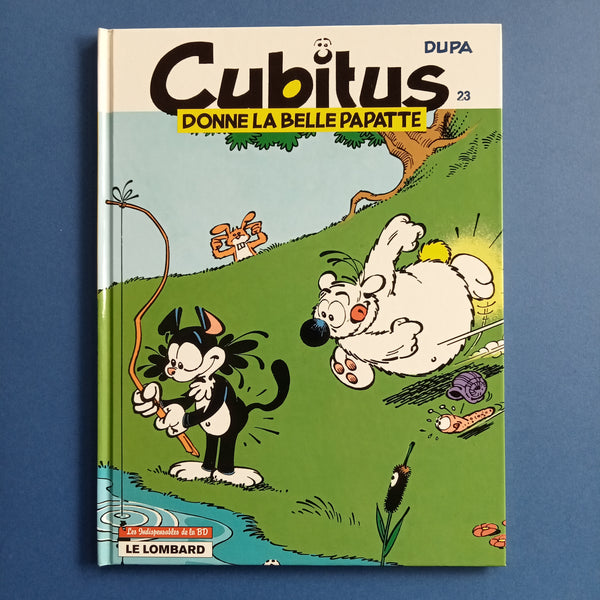 Cubitus 23 Cubitus Donne La Belle Papatte Librairie William Crocodile