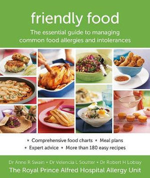 Friendly Food The Essential Guide To Avoiding Allergies Additives And Problem Chemicals Allergy Medical Store