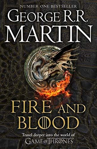 Fire And Blood The Inspiration For Hbo S House Of The Dragon Books Porch