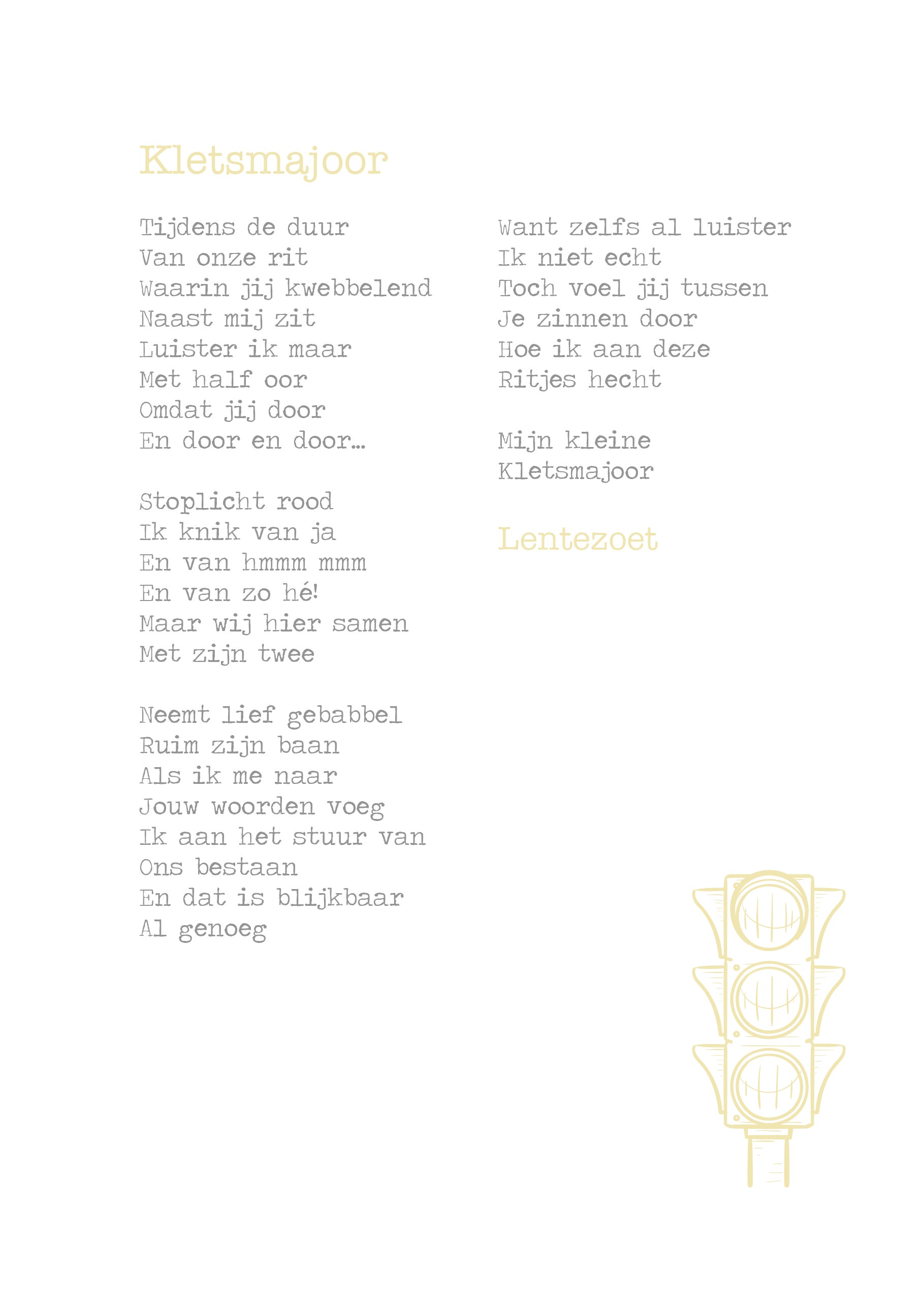 Kletsmajoor Lentezoet