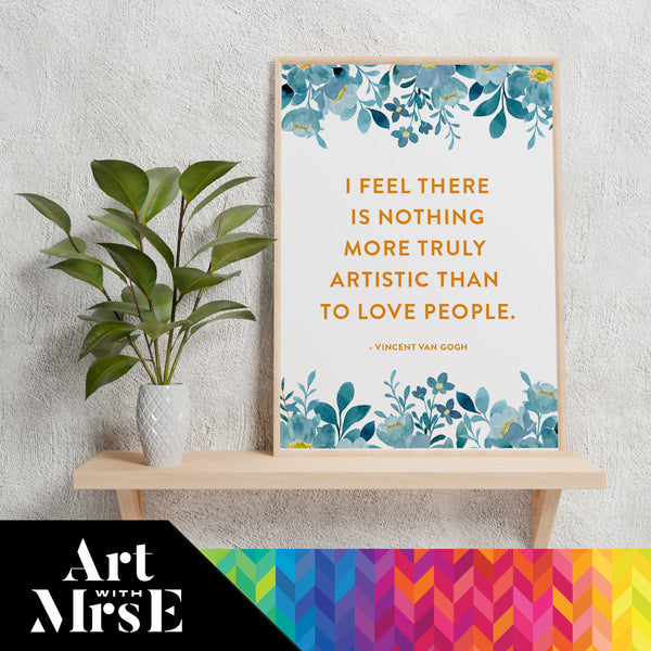 Vincent Van Gogh Quote Poster 2 Digital Download Art With Mrs E