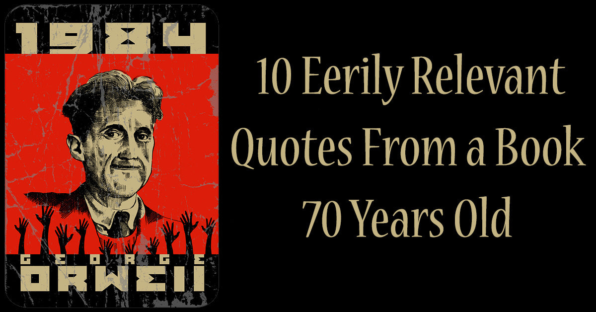 Quotes From 1984 5 Quotes From 1984 5