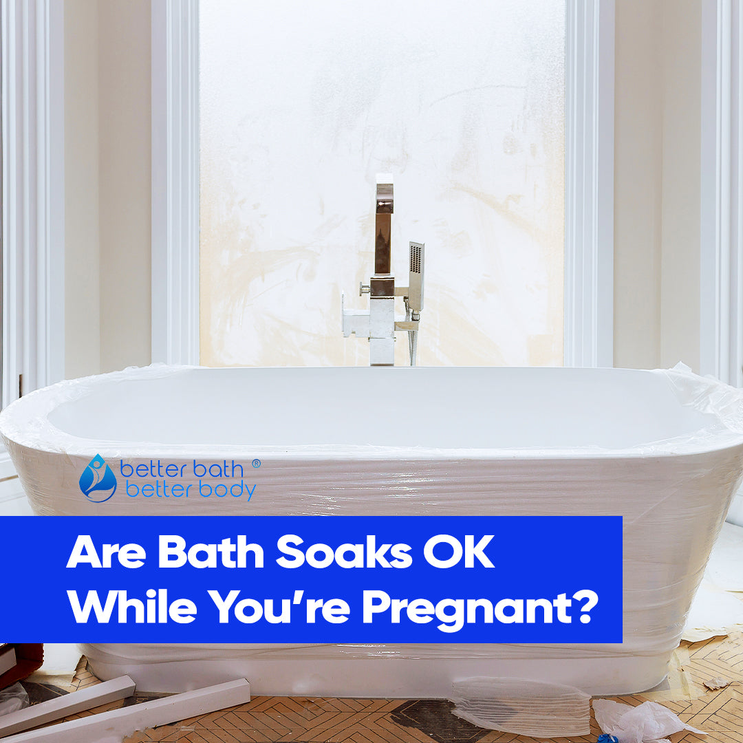 Baths While Pregnant Better Bath Better Body Blog