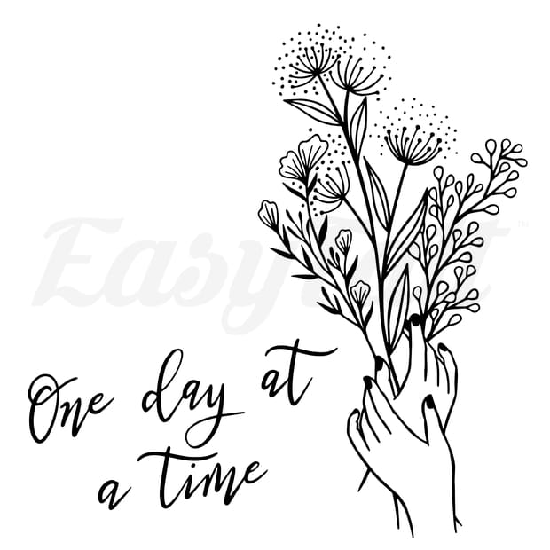 One Day At A Time Temporary Tattoo Easytatt