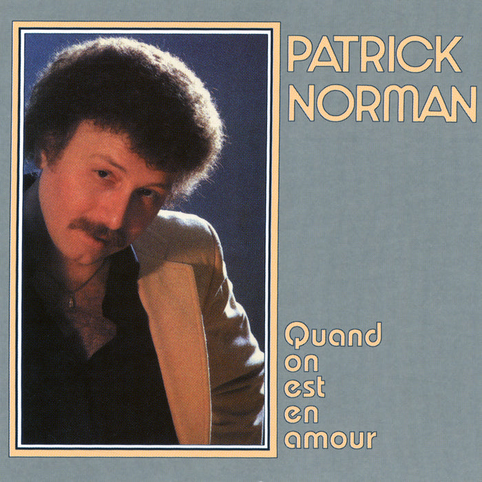 Patrick Norman Quand On Est En Amour Unidisc Music