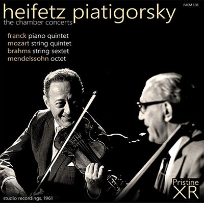 Heifetz Piatigorsky The Chamber Concerts 1961 Pacm108 Pristine Classical