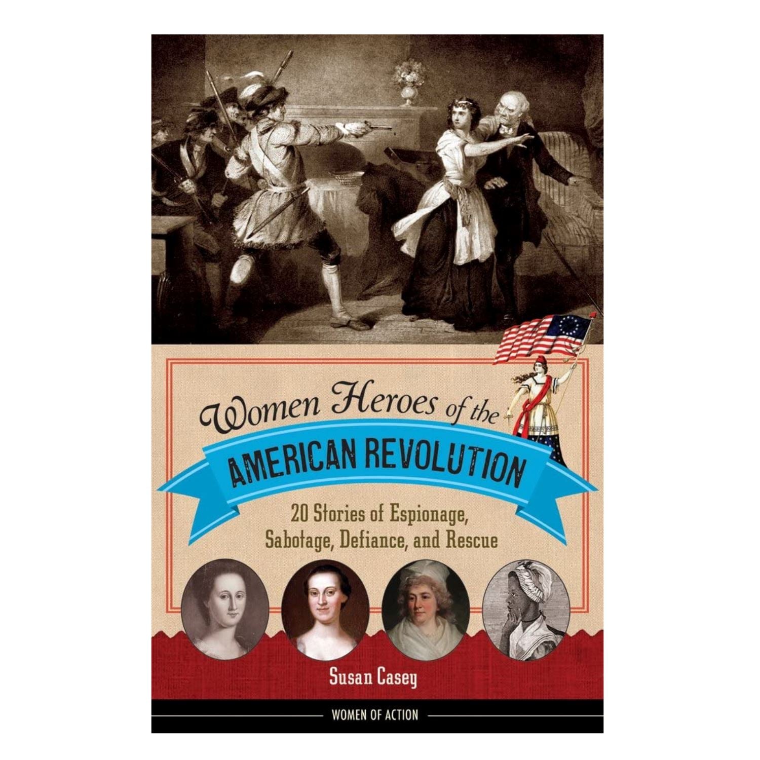 Women Heroes of American Revolution