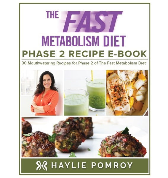 Haylie Pomroy S Phase 2 Recipes Digital Guide