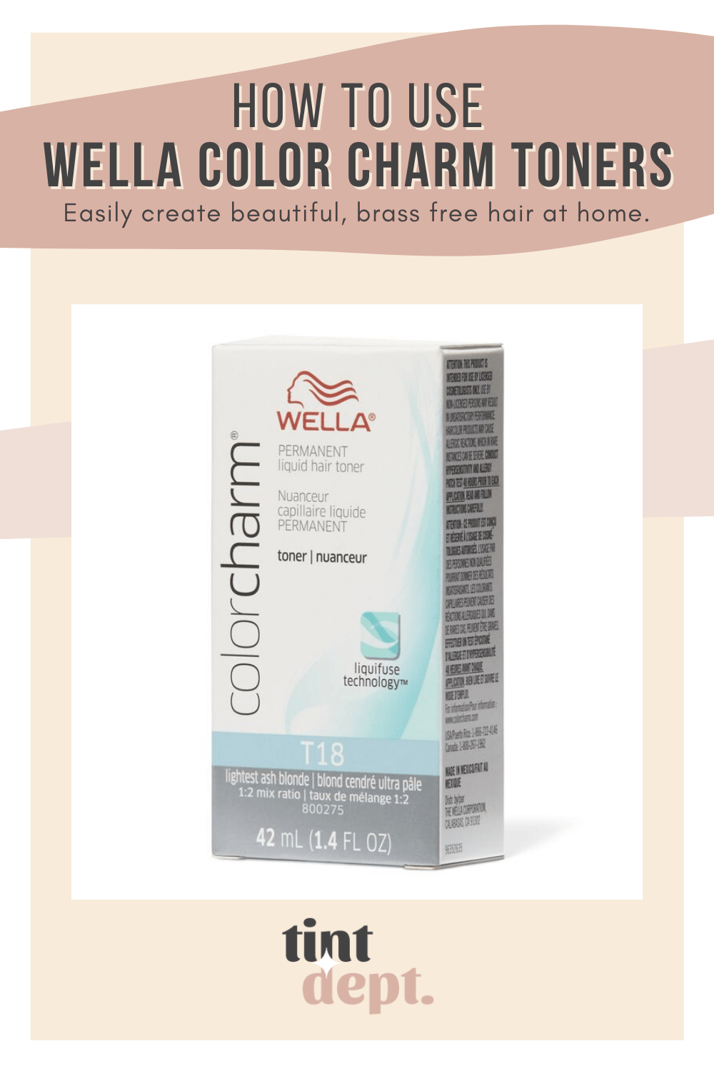 Quick Guide How To Use Wella Color Charm Toners Tint Department