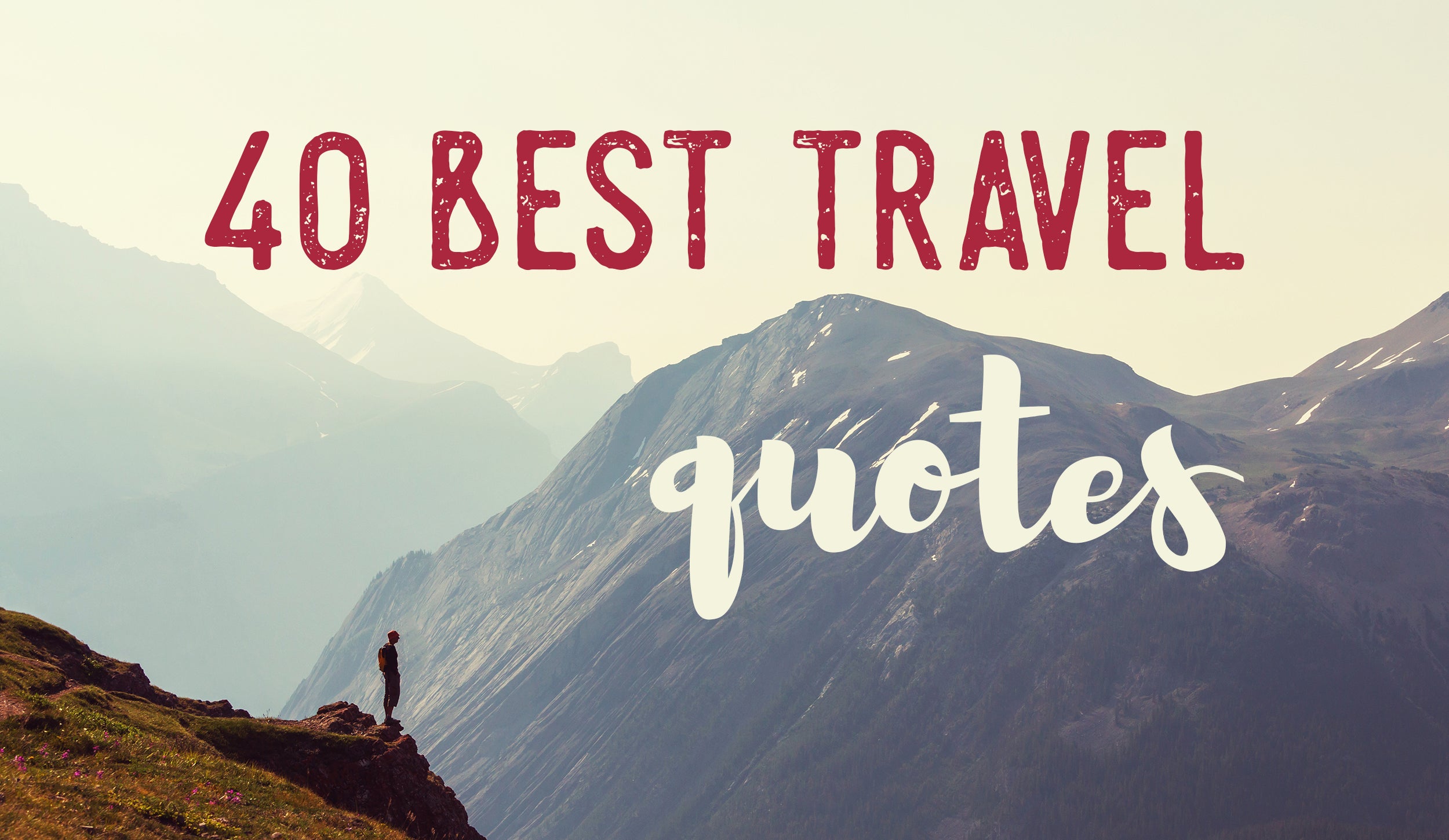40 Best Travel Quotes Staheekum