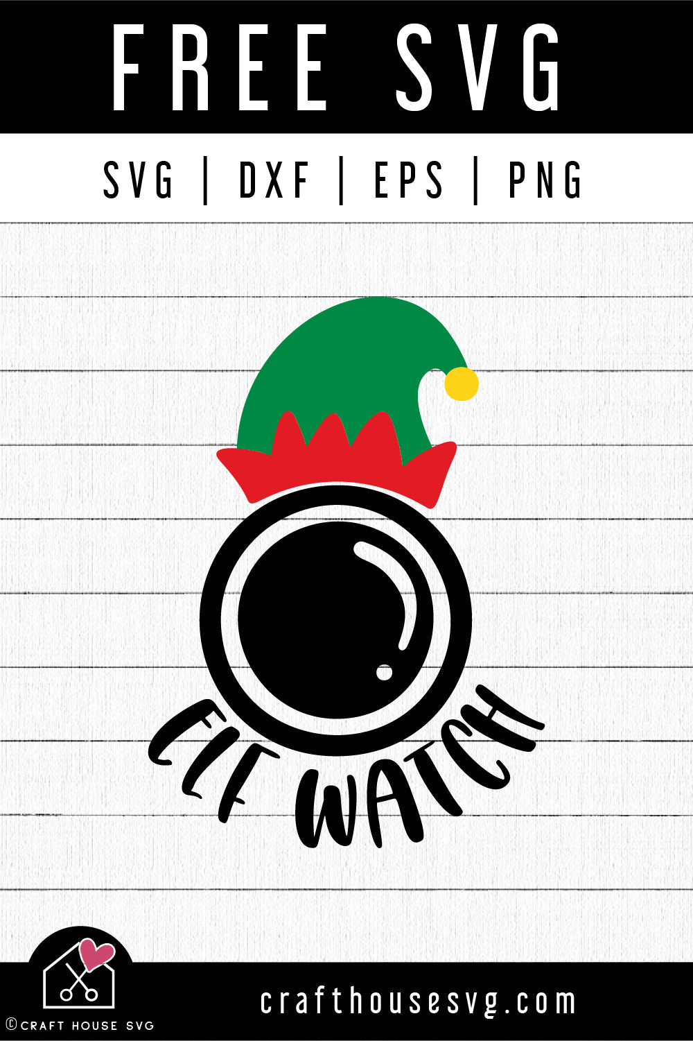 Free Elf Watch Cam Svg Craft House Svg