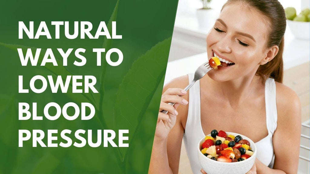 Natural Ways To Lower Blood Pressure