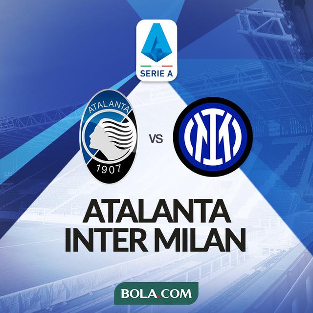Prediksi Liga Italia Atalanta Vs Inter Milan Bisa Jadi Batu Sandungan Sang Pemuncak Klasemen Dunia Bola Com