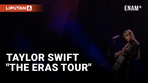 Video Taylor Swift Umumkan Jadwal Tur Konser Bertajuk The Eras Tour Enamplus