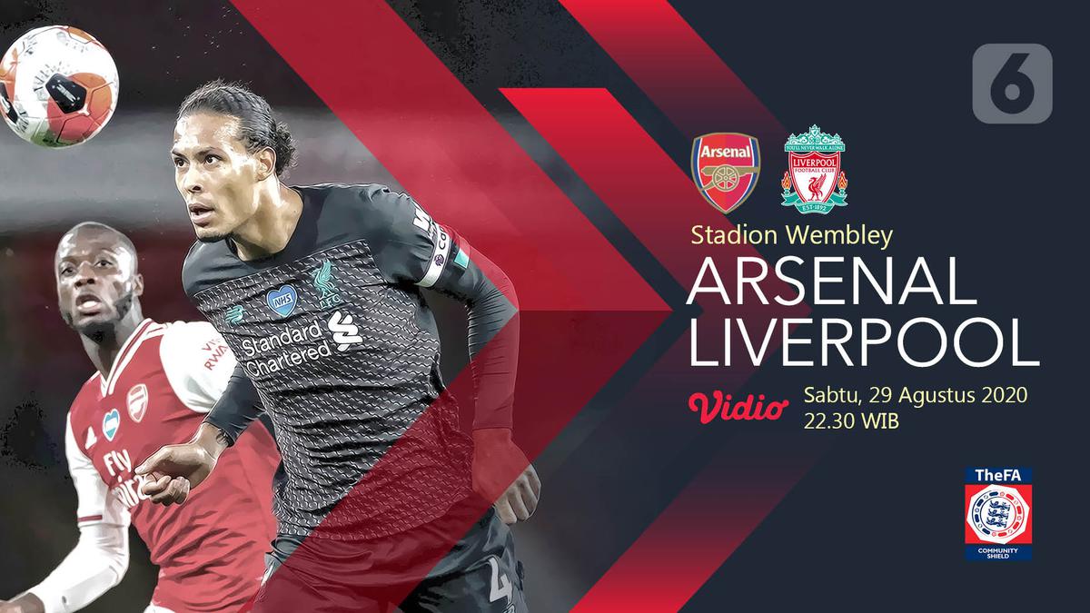 Susunan Pemain Liverpool Vs Arsenal Di Community Shield Malam Ini Bola Liputan6 Com