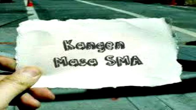 Kata Kata Kangen Masa Sma
