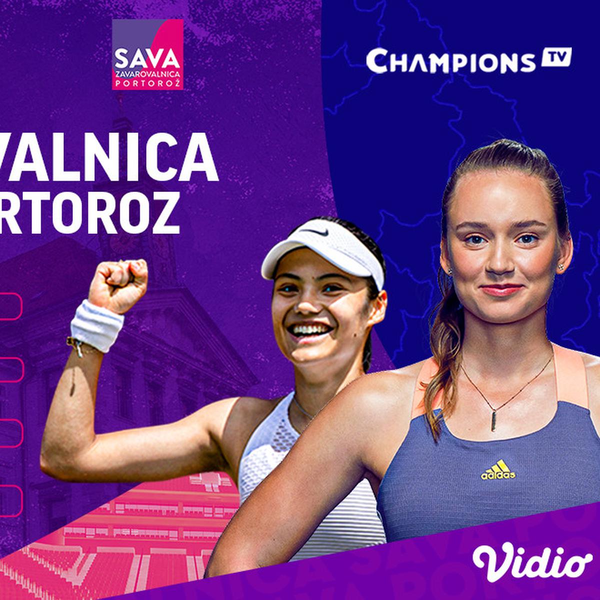 Jadwal Dan Live Streaming Wta 250 Zavarovalnica Sava Portoroz Di Vidio 15 18 September 2022 Ragam Bola Com