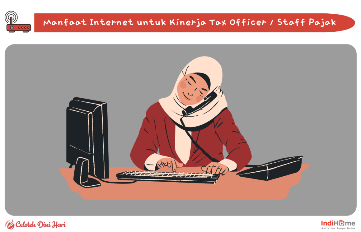 manfaat internet bagi staff pajak atau tax officer