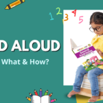 Read Aloud – Why, What & How?