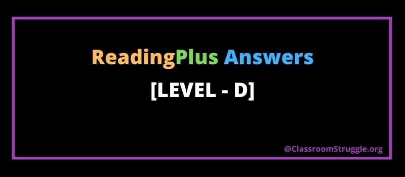 Reading plus answers level D