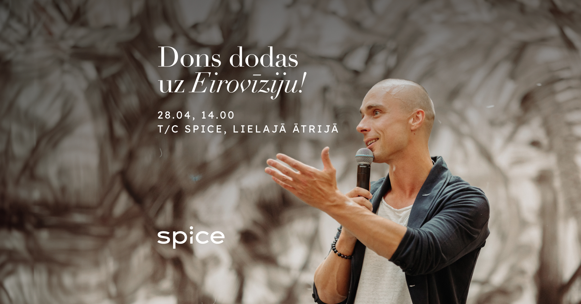 Tirdzniecības centrā “Spice” būs iespēja satikt mūziķi Donu