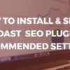 how to install and configure yoast seo plugin