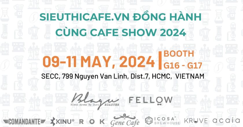 Cùng Siêu Thị Cà Phê Việt Nam tham gia Cafe Show 2024