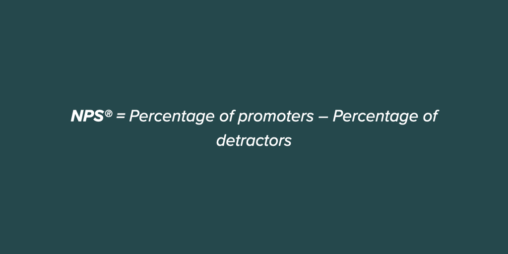 Net Promoter Score® (NPS)