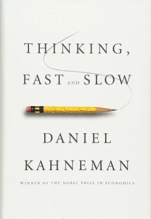 THINKING, FAST AND SLOW
