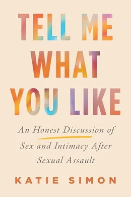 TELL ME WHAT YOU LIKE