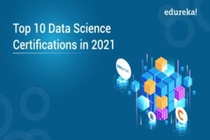 Top-10-Data-science-certifications-in-2021-1-300x200.jpg