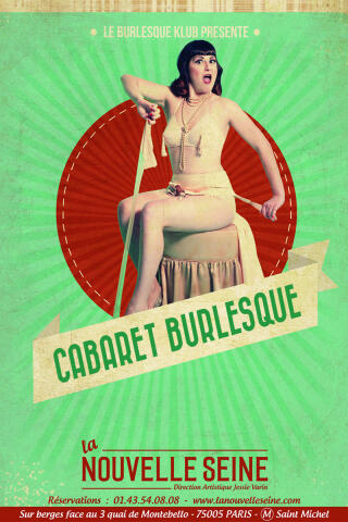 cabaret_burlesque_nouvelle_seine_paris_spectacle_affiche_1721748407