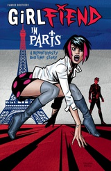 GirlFIEND in Paris: A Bloodthirsty Bedtime Story