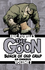 The Goon: Bunch of Old Crap Volume 5: An Omnibus