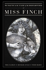 The Facts in the Case of the Departure of Miss Finch