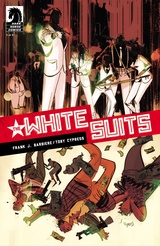 The White Suits Issue #1