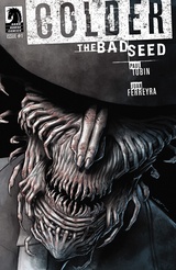 Colder Volume 2 The Bad Seed #1