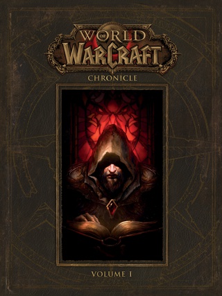 World of Warcraft Chronicle Volume 1