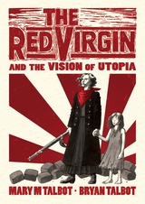 Red Virgin and the Vision of Utopia