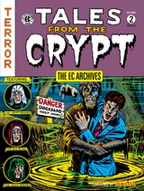 The EC Archives: Tales from the Crypt Volume 2