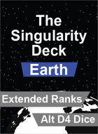 The Singularity Deck Second Edition: Earth Extended Ranks (Alt D4 Version)