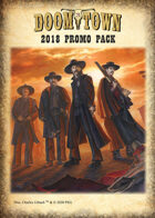 Doomtown 2018 Promo Pack