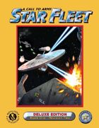 A Call to Arms: Star Fleet, Book One, Revision Two, Deluxe Edition