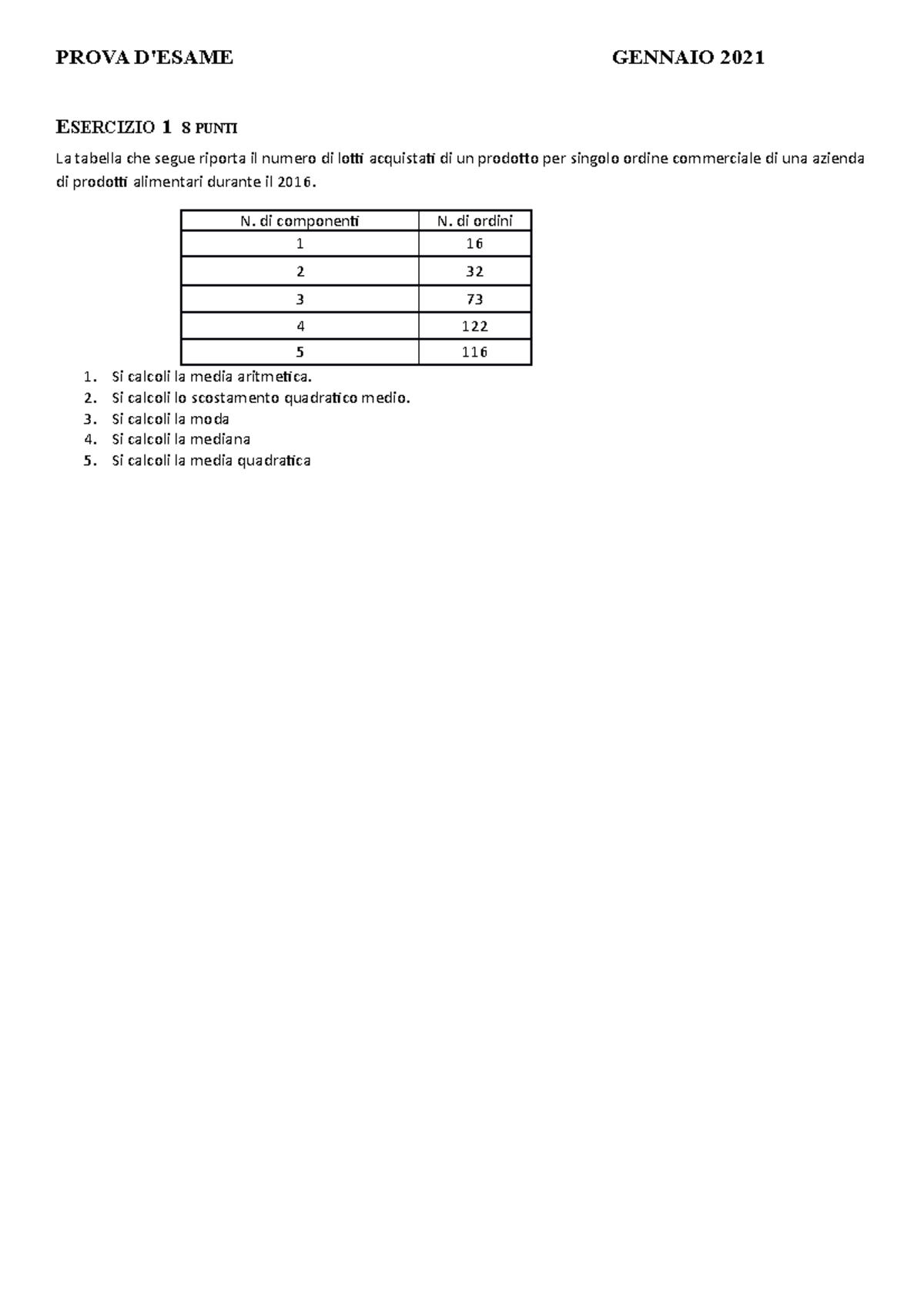 Prova D Esame Statistica Unipr Economia Prova D Esame Gennaio 2021 Esercizio 1 8 Punti La Tabella Studocu