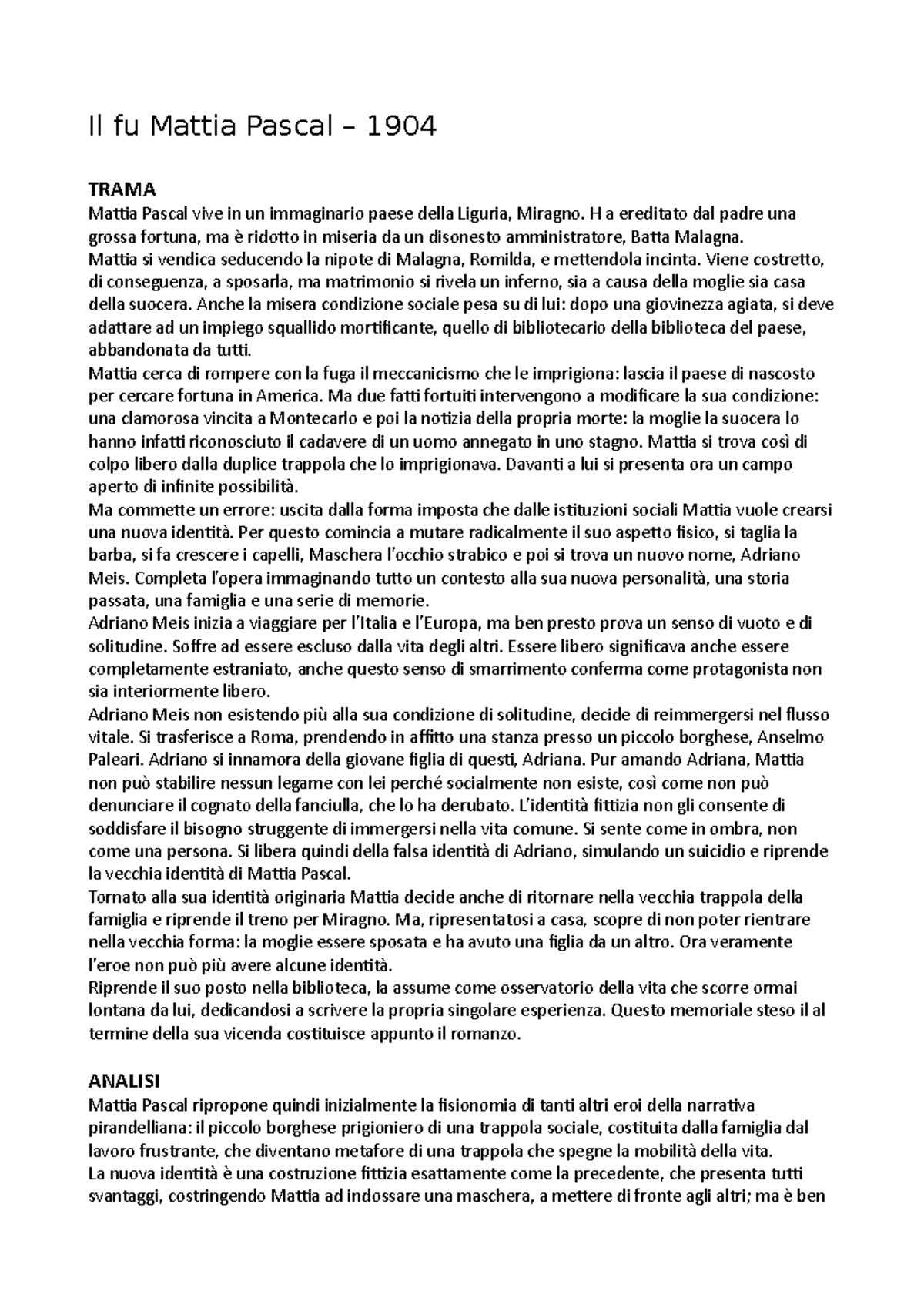 Il Fu Mattia Pascal Trama E Analisi Il Fu Mattia Pascal 1904 Trama Mattia Pascal Vive In Un Studocu