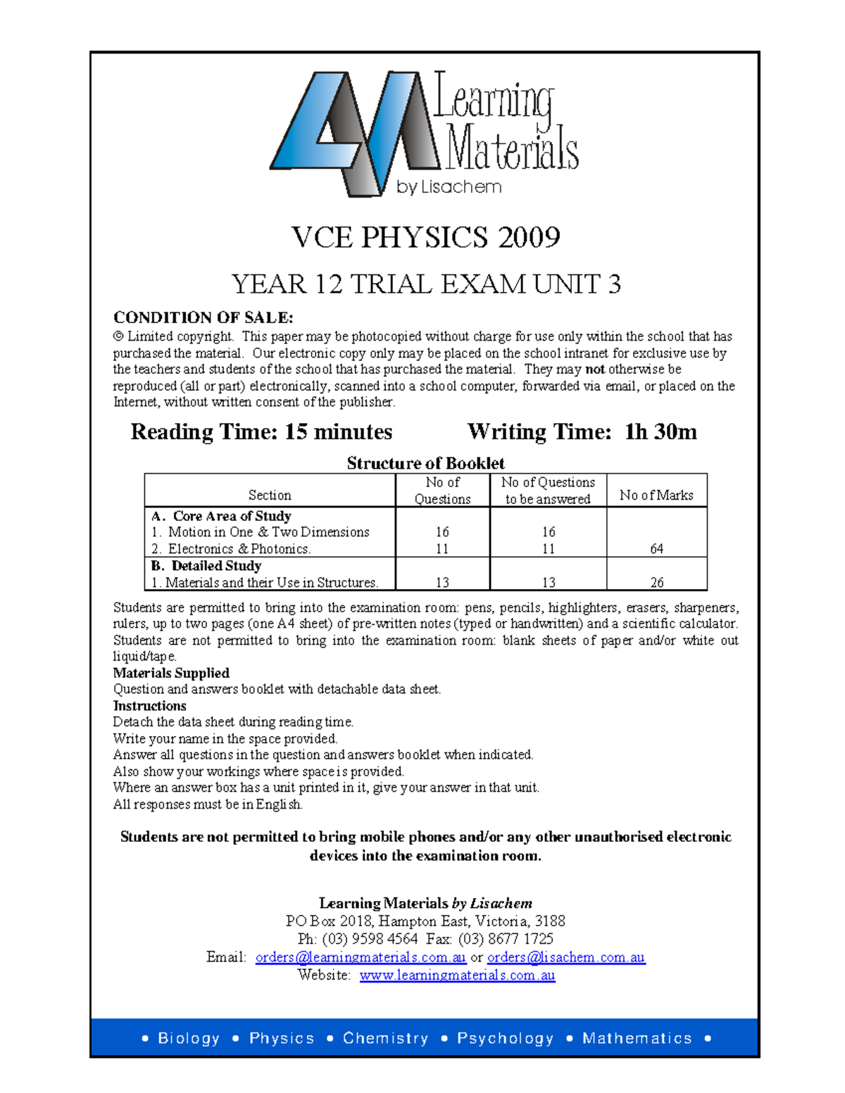 Vce Physics 2009 Lisachem Unit 3 Exam And Solutions Vce Physics 2009 Year 12 Trial Exam Unit 3 Studocu
