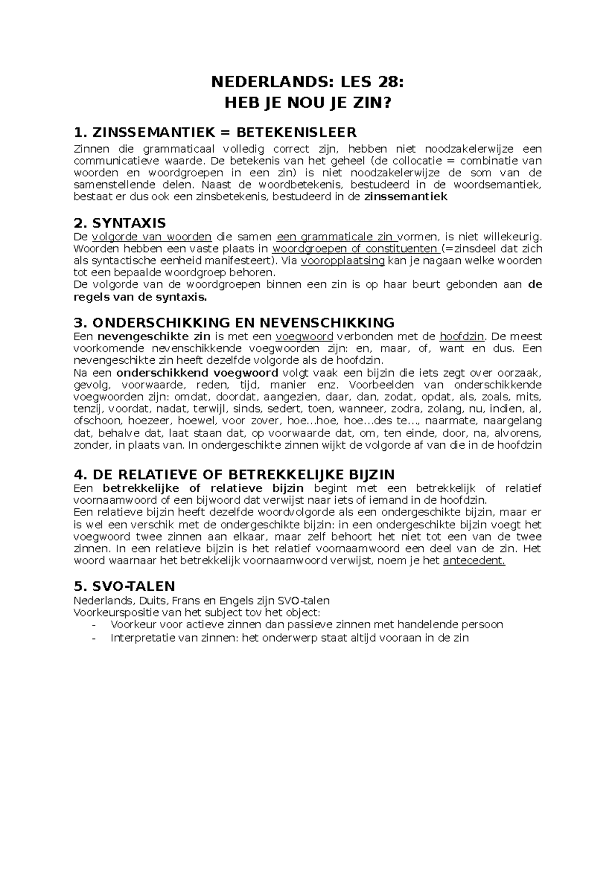 Les 28 Heb Je Nou Je Zin Nederlands Les 28 Heb Je Nou Je Zin 1 Zinssemantiek Betekenisleer Studocu