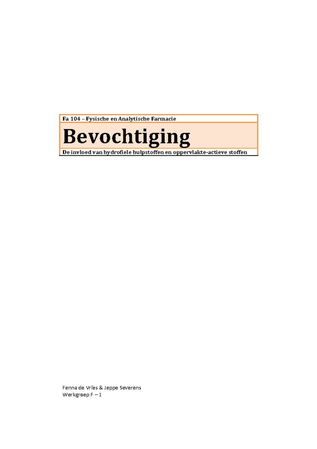 Practicum Ff A5 Bevochtiging Fa 104 Fysische En Analytische Farmacie Bevochtiging De Invloed Studeersnel